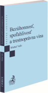 Bezúhonnosť, spoľahlivosť a trestnoprávna vina