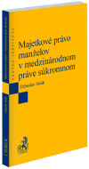 Majetkové právo manželov v medzinárodnom práve súkromnom