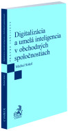 Digitalizácia a umelá inteligencia v obchodných spoločnostiach