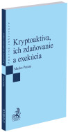 Kryptoaktíva, ich zdaňovanie a exekúcia