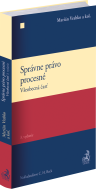 Správne právo procesné. Všeobecná časť. 3. vydanie